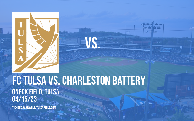 FC Tulsa vs. Charleston Battery at ONEOK Field