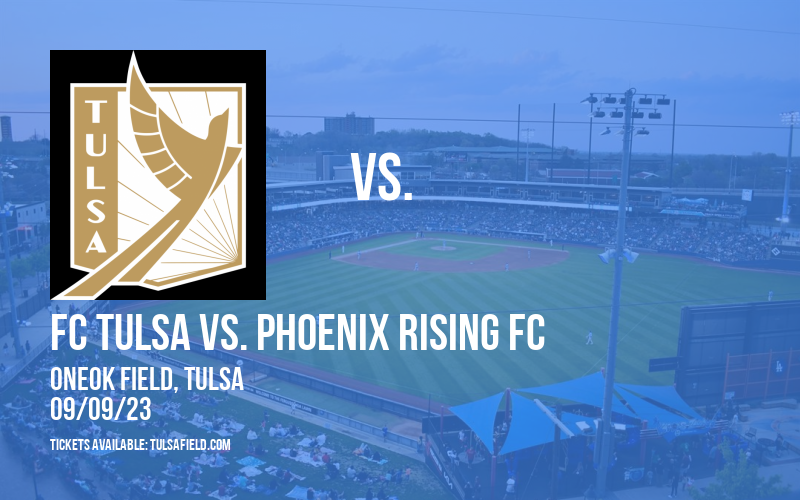 FC Tulsa vs. Phoenix Rising FC at ONEOK Field